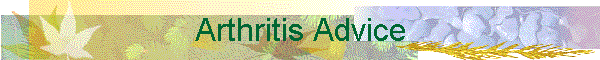 Arthritis Advice