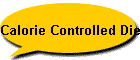 Calorie Controlled Diet