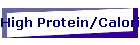High Protein/Calories Diet