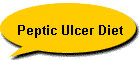 Peptic Ulcer Diet