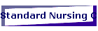 Standard Nursing Care