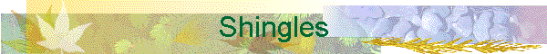 Shingles