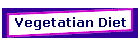 Vegetatian Diet