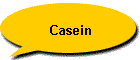 Casein