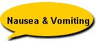 Nausea & Vomiting